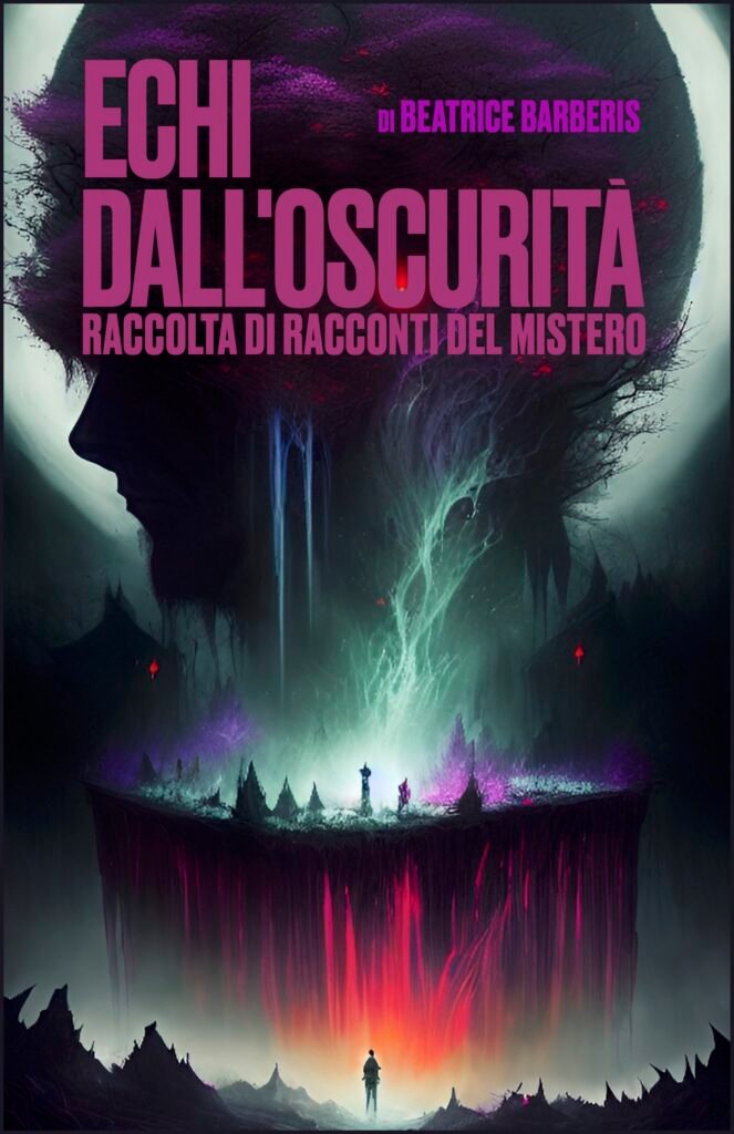 echi dall'oscurità: raccolta di racconti del mistero