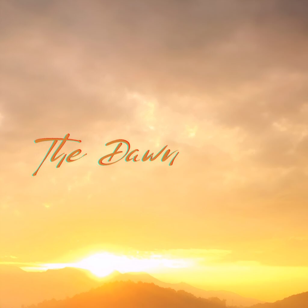 the dawn
