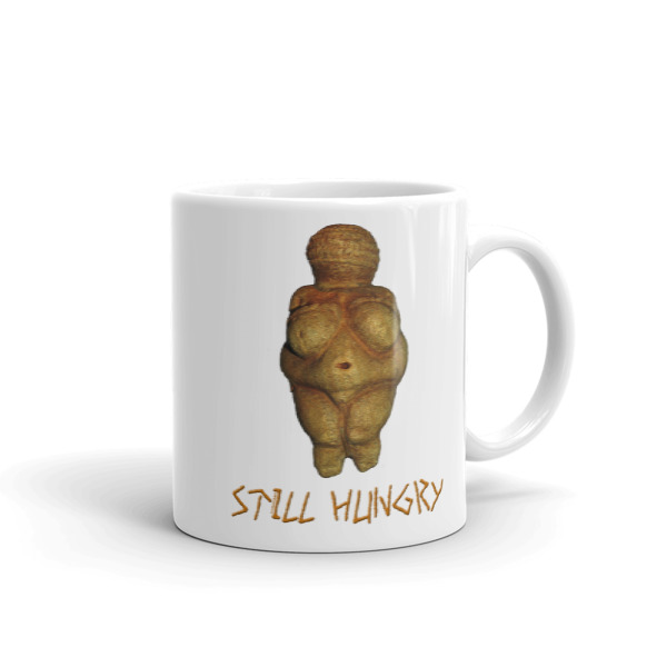 Still hungry! - Mug